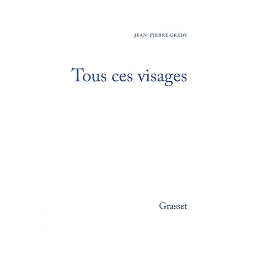 Tous ces visages