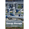 Concepts and Applications of Energy Storage