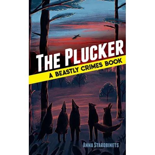 The Plucker: A Beastly Crimes Book (#4)