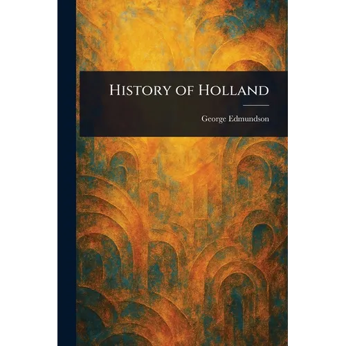 History of Holland
