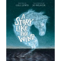 A Story Like the Wind