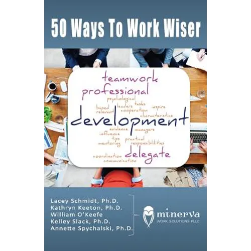 50 Ways to Work Wiser