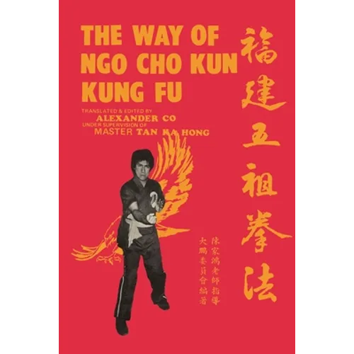The Way of Ngo Cho Kun Kung Fu