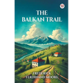 The Balkan Trail