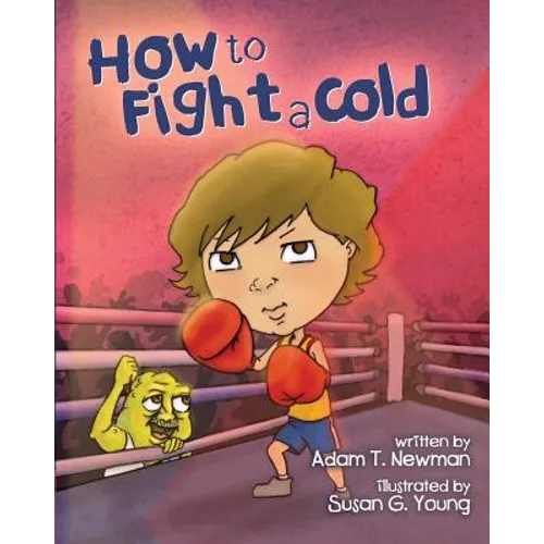 How to Fight a Cold