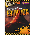 Evading the Eruption