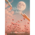 film for her