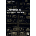 A Textbook in Classical Tibetan