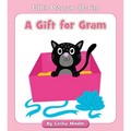 A Gift for Gram