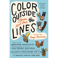Color Outside the Lines: Stories about Love
