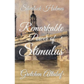 Sherlock Holmes: Remarkable Power of Stimulus