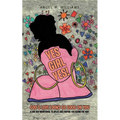 Yes Girl Yes!: God's Love Looks so Good on You