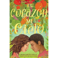 Tu Corazón, Mi Cielo (Your Heart, My Sky): El Amor En Los Tiempos del Hambre