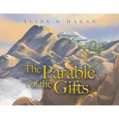 The Parable of the Gifts