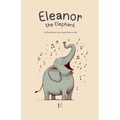 Eleanor the Elephant And Other Bilingual French-English Stories for Kids