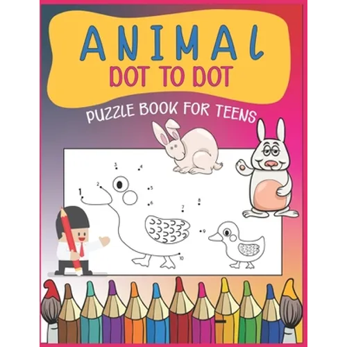 Animal Dot To Dot Puzzle Book For Teens