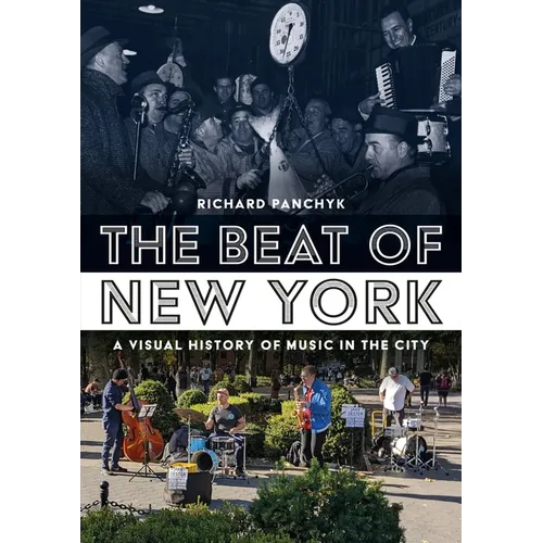 The Beat of New York: A Visual History of Music in the City