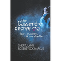 The Cassendre decree: love - madness and the afterlife