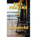 Lowcountry Boil: A Mac Burns Novel