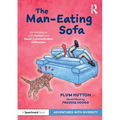 The Man-Eating Sofa: An Adventure with Autism and Social Communication Difficulties