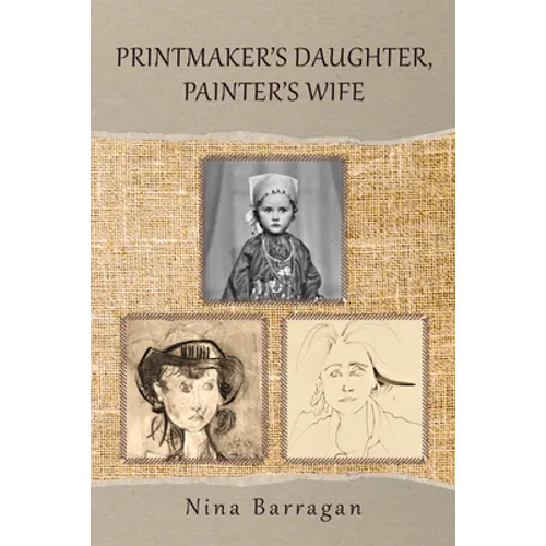 Printmaker's Daughter, Painter's Wife: Volume 47