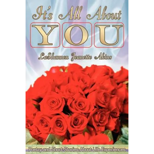 It's All about You