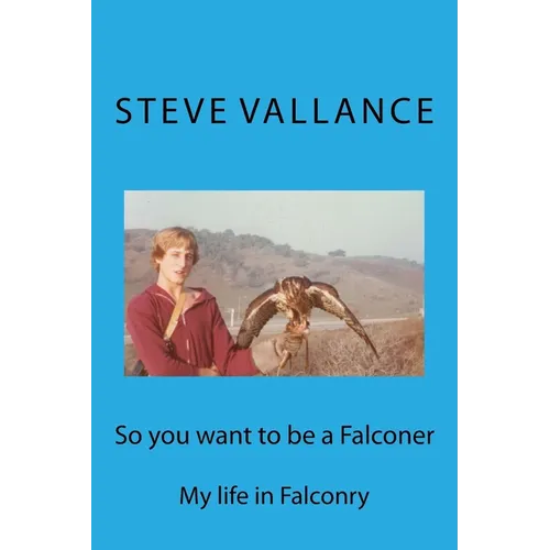 So you want to be a Falconer