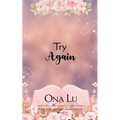 Try Again A collection of Inspirational Poems