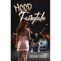 Hood Fairytale