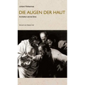 Die Augen der Haut: Architektur und die Sinne