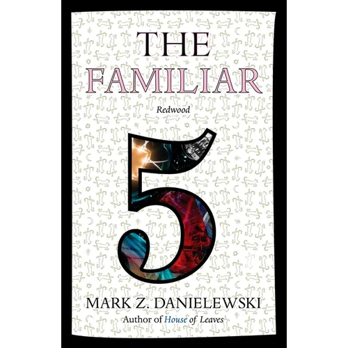 The Familiar, Volume 5: Redwood