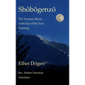 Shobogenzo - Volume I of III: The Treasure House of the Eye of the True Teaching