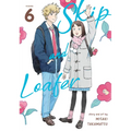 Skip and Loafer Vol. 6
