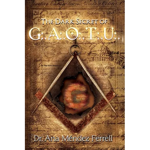 The Dark Secret of G.A.O.T.U.