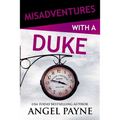 Misadventures with a Duke