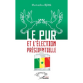 Le PUR et l'élection présidentielle