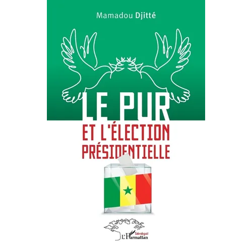 Le PUR et l'élection présidentielle