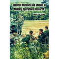 Selected Methods and Models in Military Operations Research