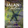 Jalan-Jalan: A Journey of Wanderlust and Motherhood
