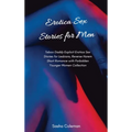 Erotica Sex Stories for Men: Taboo Daddy Explicit Erotica Sex Stories for Lesbians, Reverse Harem Short Romance with Forbidden Younger Women Collectio