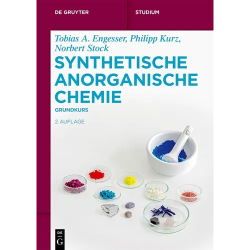 Synthetische Anorganische Chemie: Grundkurs