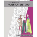 Do's & Don'ts of Fashion Flat Sketching