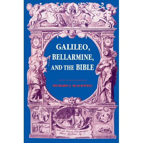 Galileo, Bellarmine, and the Bible