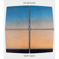 Ed Ruscha / Now Then: A Retrospective