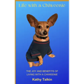 Life with a Chiweenie: The Joy and Benefits of Living with a Chiweenie