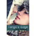 Tango's Edge