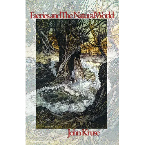 Faeries and The Natural World