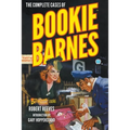 The Complete Cases of Bookie Barnes