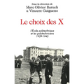 Le choix des X