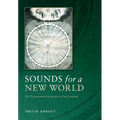 Sounds for a New World: The Christianizing Soundscapes of Late Antiquity